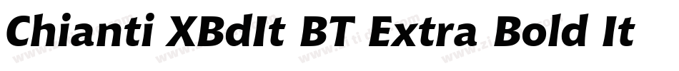 Chianti XBdIt BT Extra Bold Italic字体转换
